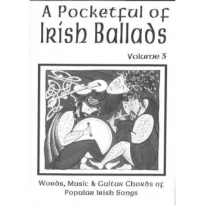 A Pocketful of Irish Ballads Volume 3